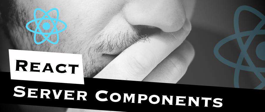 React Server Component 可能并没有那么香